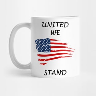 UNITED WE STAND Mug